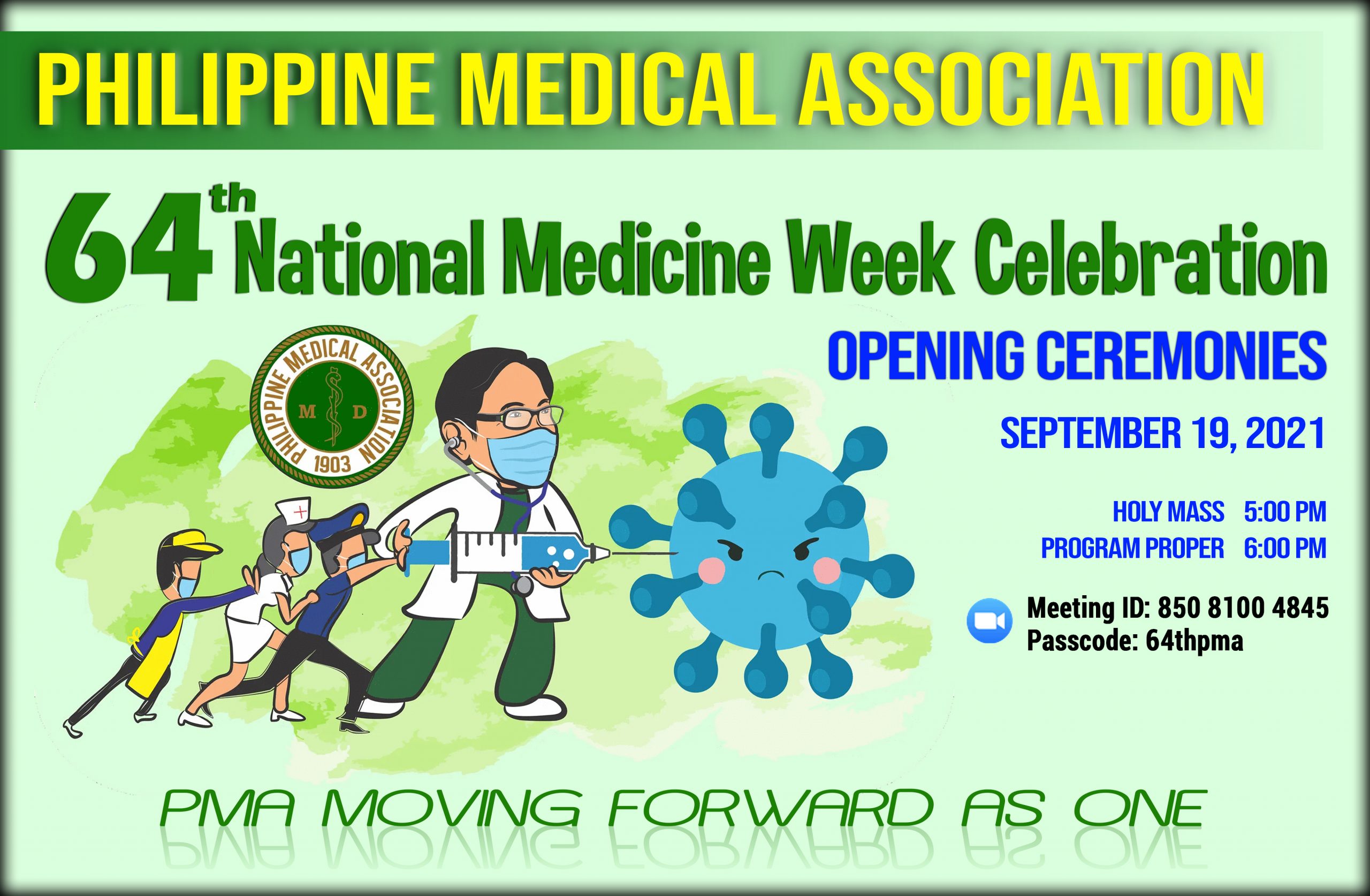 PHILIPPINE MEDICAL ASSOCIATION 64th National Medicine Week Celebration