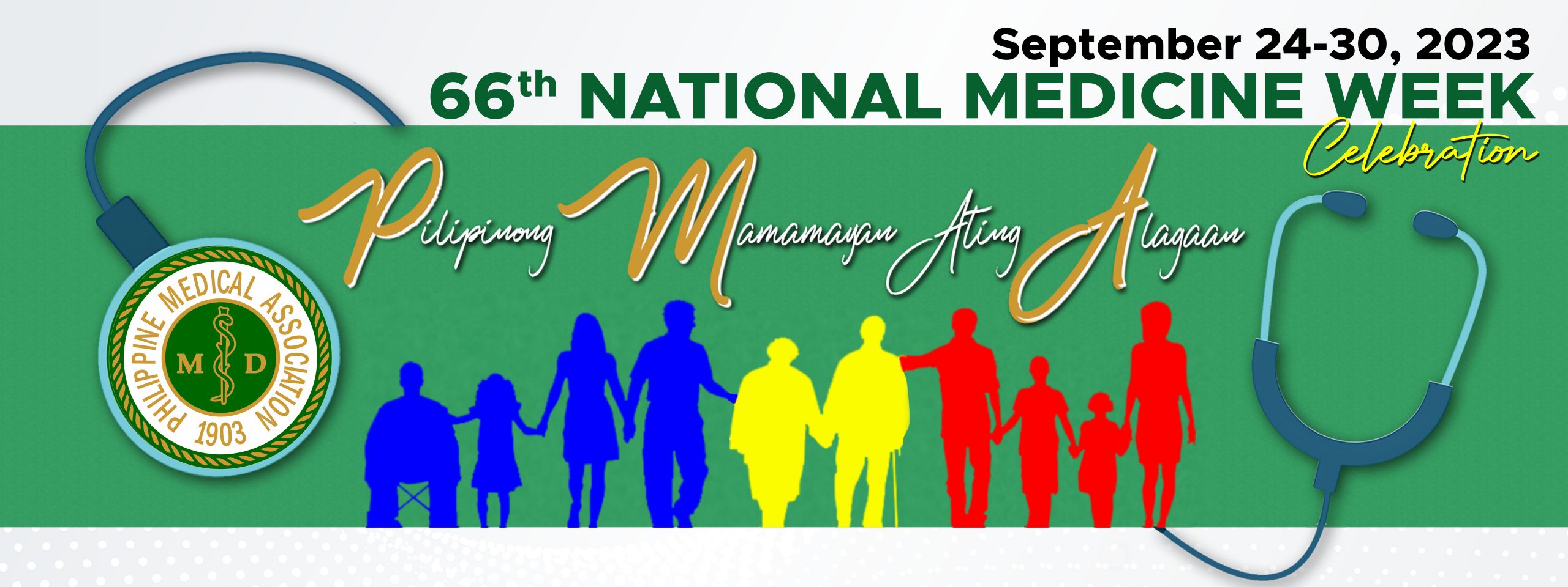 66th PMA National Medicine Week Celebration – Philippine Medical ...